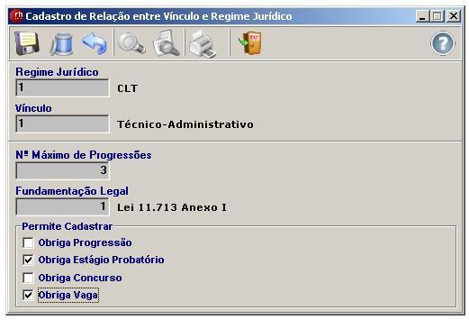 Cadastro de Relação entre Vínculo e Regime Jurídico